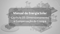 <strong>Leia mais sobre</strong><br />Manual de energia solar gratuito: 10. Dimensionamento e Compensação da Energia Gerada Manual de energia solar gratuito: 10. Dimensionamento e Compensação da Energia Gerada
