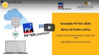 <strong>Leia mais sobre</strong><br />Novidade PV*SOL 2020: Banco de Dados online Novidade PV*SOL 2020: Banco de Dados online